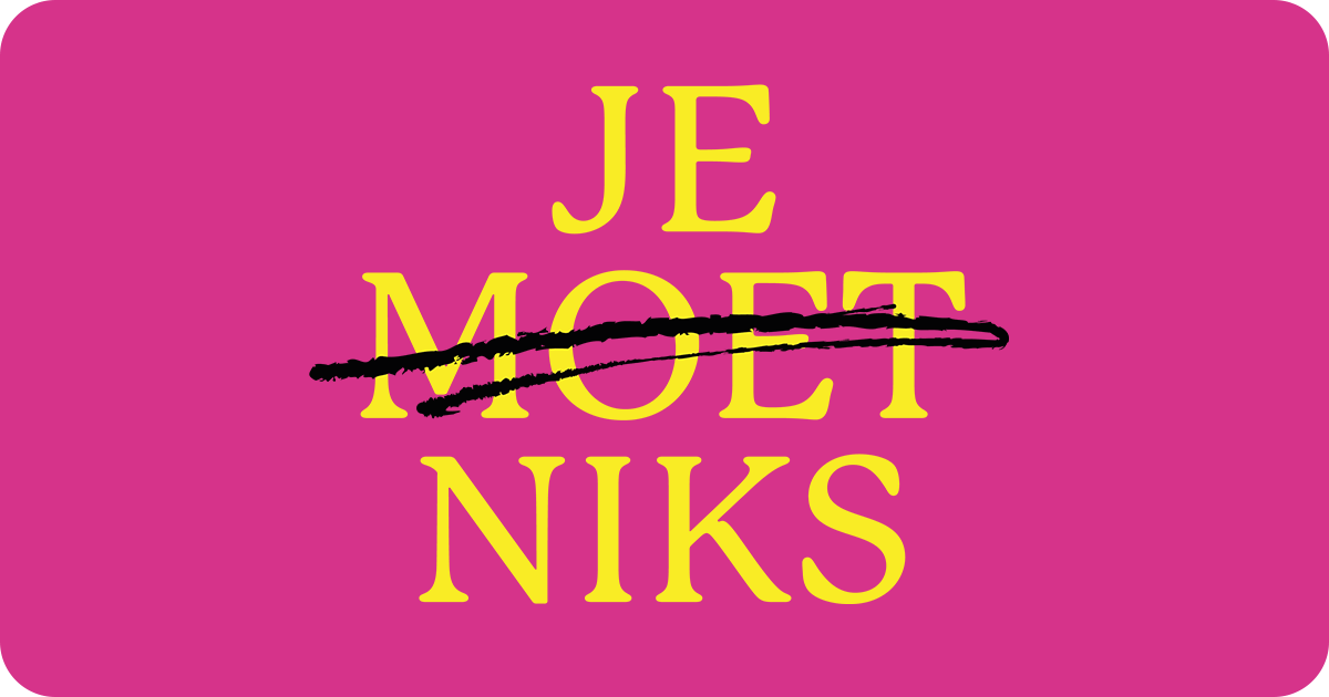 Je Moet Niks logo